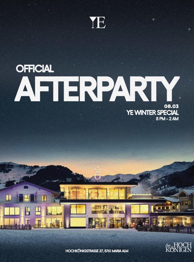 08.03 YE goes Steinbockalm with Hugel - OFFICIAL AFTERPARTY.